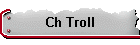 Ch Troll